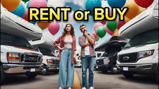 RV and Travel Trailer Delima: Rent Or Buy An RV? Pros And Cons Compared