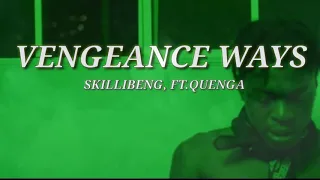 Skillibeng- VENGEANCE ways (lyrics video) Aug 2020