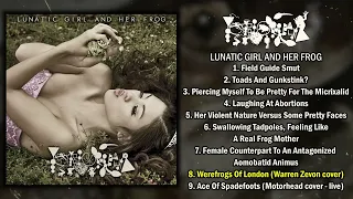 Phyllomedusa - Lunatic Girl And Her Frog FULL ALBUM (2011 - Goregrind / Frognoise)