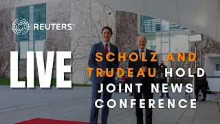 LIVE: Germany’s Scholz and Trudeau hold a joint news conference