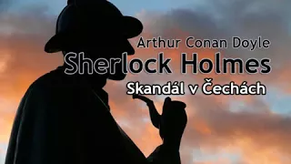 Sherlock Holmes – Skandál v Čechách Mluvené slovo Detektivka