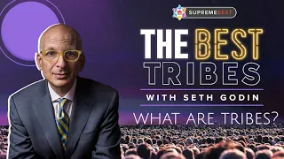 Seth Godin: What Are Tribes?