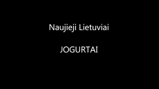 Naujieji Lietuviai-Jogurtas (oficial)