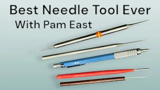 The Best Needle Tool Ever