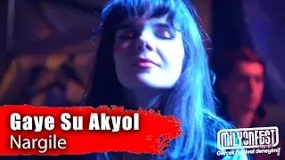 GAYE SU AKYOL - Nargile (Çukurova Rock Festivali 2019)