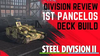 SUPER SLEEPER DIVISION?! 1st Pancelos Deck Build and Review- Steel Division 2