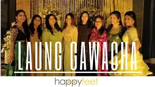 Laung Gawacha | Nucleya | Bridesmaid Performance | Happy Feet Choreography