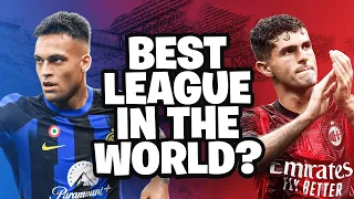 Is Serie A best league in the WORLD?