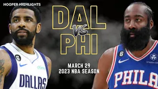 Dallas Mavericks vs Philadelphia 76ers Full Game Highlights | Mar 29 | 2023 NBA Season