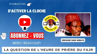 DIOULI FAJR PAR SERIGNE SAM MBAYE