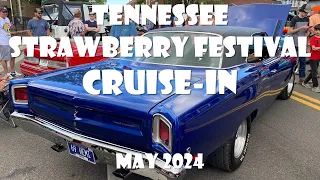 CAR SHOW - 2024 Tennessee Strawberry Festival Cruise-In - Dayton, Tennessee - Hot Rods & More