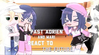 ★ Past Adrien and Mari react to the FUTURE ★ MLB reacts // Yuki Gacha  Lazy