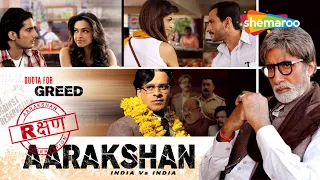 Aarakshan (2011) Hindi Full Movie - Amitabh Bachchan | Saif Ali Khan | Deepika Padukone