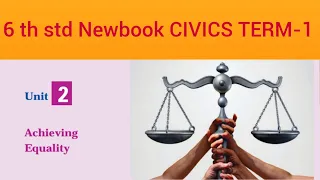 6 th Std Newbook CIVICS TERM-1 Important Points Of Achieving Equality