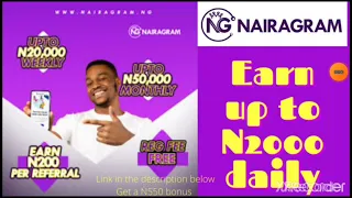 Earn up to N2000 daily. (new update) 💯 legit ?