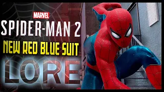 Marvel Spider-Man 2 New Red and Blue Suit Skin and LORE