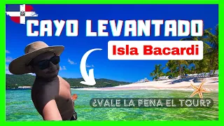 🧐🇩🇴 CAYO LEVANTADO / ISLA BACARDÍ: La VERDAD de este destino