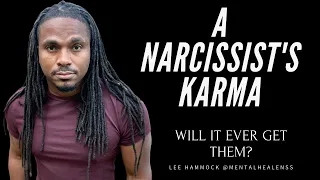 TNC203- Will #karma ever catch up with a narcissist? What does karma look like for toxic people?