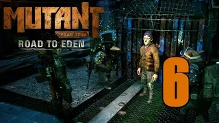 Прохождение Mutant Year Zero: Road to Eden #6 - Бункер древних