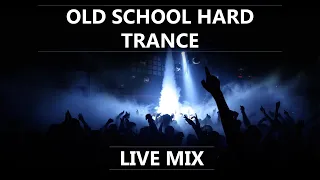 Old School Hard Trance - Back to the 90s!