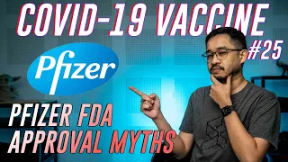 COVID-19 Vaccine Malaysia Update #25: Did Pfizer really get full US FDA approval?