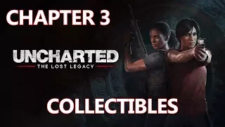 Uncharted The Lost Legacy - CHAPTER 3 Collectibles