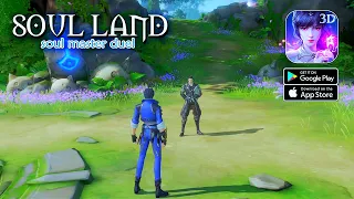 Soul Land: Soul Master Duel - Official Launch Gameplay (Android/IOS)