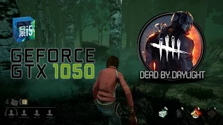GTX 1050 Test Game Dead by Daylight