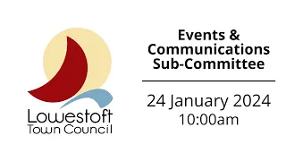 Events and Communication Sub- Committee Meeting