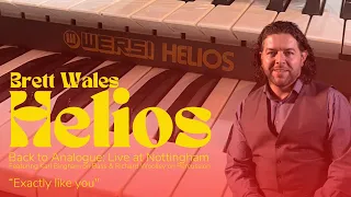 Brett Wales Live on Wersi Helios "Exactly like you"