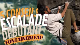 5 Conseils Escalade Débutant Fontainebleau