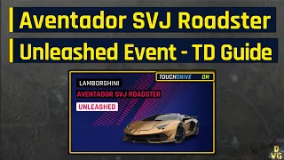 Asphalt 9 | Lamborghini Aventador SVJ | Unleashed + Trial - Touchdrive Guide