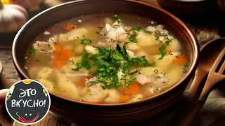 😍 Chicken Broth, Soup with Galushki: How to Cook a Real Masterpiece