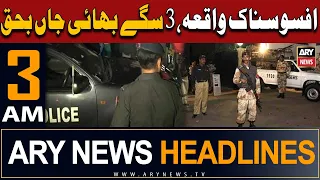 ARY News 3 AM Headlines 28th October 2023 | 𝐒𝐚𝐝 𝐢𝐧𝐜𝐢𝐝𝐞𝐧𝐭 | Prime Time headlines