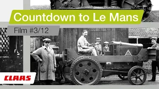 CLAAS | #3 Countdown to Le Mans