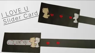 I Love You Slider Card Tutorial / Heart slider Card Making / Valentine's Day Card Ideas