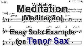 Meditation (Meditação) - Easy Solo Example for Tenor Sax