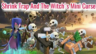 New Clash of Clans Defense Shrink Trap Spell And The Witch's Mini Curse BUILDER HAS LEFT: WEEK 3