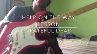 Help On The Way Grateful Dead Guitar Lesson