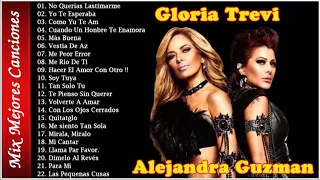 Alejandra Guzman Y Gloria Trevi- Las 30 Éxitos Sus Mejores Canciones Pura Romanticas