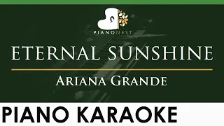 Ariana Grande - eternal sunshine - LOWER Key (Piano Karaoke Instrumental)