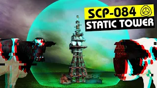 SCP-084 | Static Tower (SCP Orientation)