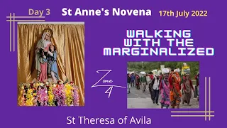 XVI Sun/Day 3Novena Walking with the Marginalized/17th July 2022@9:30am/St Anne's Church Mazagaon