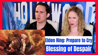 Elden Ring Prepare to Cry Blessing of Despair Reaction