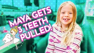 Maya Gets 3 TEETH PULLED and an EXPANDER !!!