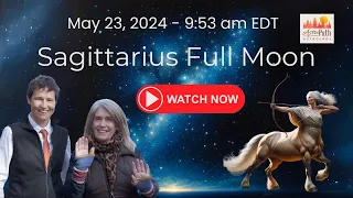 Sagittarius Full Moon 2024: Share Your Wisdom [For All 12 Signs]
