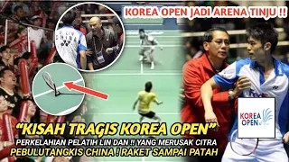 KISAH TRAGIS KOREA OPEN🔥Skandal Perkelahian Lin Dan,Vs Lee Hyun-il ,Raket Sampai Melayang