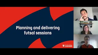 Planning And Delivering Futsal Practices | England Football Learning Webinar