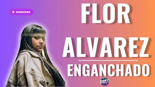 FLOR ALVAREZ | ENGANCHADO LO NUEVO 2024 - DJ SANTI HOYOS