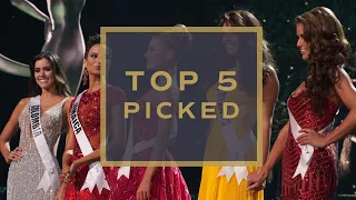 63rd MU - Top 5 Picked! | Miss Universe